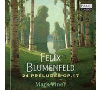 MARK VINER - BLUMENFELD 24 PRELUDES OP.17 - CD - M4z