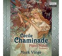 Mark Viner - Chaminade: Piano Music