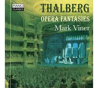 Mark Viner - Thalberg: Opera Fantasies
