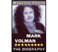 MARK VOLMAN BIOGRAPHY: American Vocalist, Songwriter, And Founding Member of The Rock Band ‘The Turtles.’