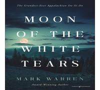 Mark Warren Moon of the White Tears Paperback Book Mark Warren Multicolor