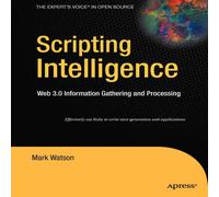 Mark Watson Scripting Intelligence: Web 3.0 Information, Gathering and Mark Watson Multicolor