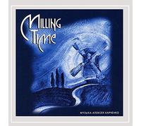 Mark Weinstein - Milling Time