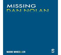 Mark Wheeller Missing Dan Nolan Paperback Book Mark Wheeller Multicolor