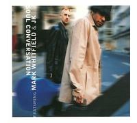 Mark Whitfield & Jk - Soul Conversation
