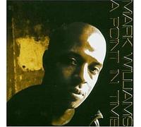 Mark Williams - A Point In Time