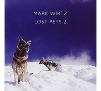 Mark Wirtz - Lost Pets 2