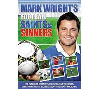Mark Wright : Football Saints & Sinners [DVD]