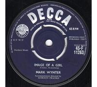 Mark Wynter - Glory Of Love / Image Of A Girl [7" Vinyl]
