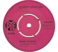 Mark Wynter - MARK WYNTER - GO AWAY LITTLE GIRL - 7 inch vinyl / 45