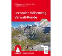 Mark Zahel Lechtaler Höhenweg - Verwall-Runde: 34 Etappen von Hütte (Paperback)