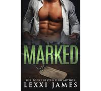 Marked: A Billionaire/Military Second-Chance Romance (Boys of Bishop Mountain)
