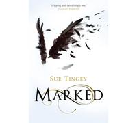 Marked : A dark romantasy of angels, demons and the Underlands