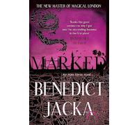 Marked: An Alex Verus Novel from the New Master of Magical London