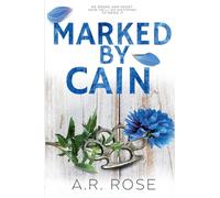 Marked By Cain: An Ex-Boyfriend's Brother Romance (Ridgewood Series)