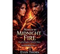 Marked by Midnight Fire: 5 (Shadowbride)