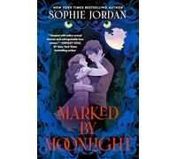 Marked by Moonlight (Volume 1) (The Moon Chasers)