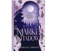 Marked by Shadows: The Intended Trilogy: Book 2 (YA Paranormal Romance)