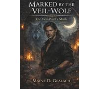 Marked by the Veil-Wolf