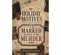 Marked Down For Murder: A Murder Mystery Word Search (Holiday Motives)