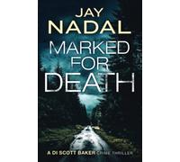 Marked for Death (DI Scott Baker)