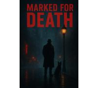 MARKED FOR DEATH: Revenge is Only the Beginning.