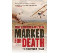 Marked for Death: The First War in the Air