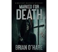Marked for Death (The Inspector Sheehan Mysteries)