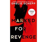 Marked For Revenge