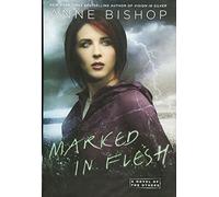 Marked In Flesh: A Novel of the Others