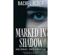 Marked In Shadow: Dark Romance, Power & Possession (Shadow London)