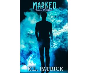 Marked: Tales of S.T.A.N.G.E