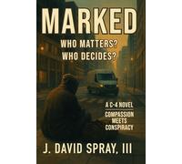 Marked: Who Matters? Who Decides?