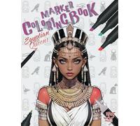 Marker Coloring Book: Egyptian Queens