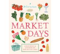 Market Days : Colouring and stickers by Zoe de Las Cases