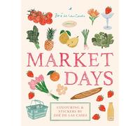 Market Days: Colouring and stickers by Zoé de Las Cases (Zoé de Las Cases sticker books)