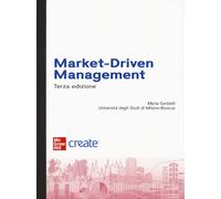 Market-driven management. Con ebook (Economia e discipline aziendali)