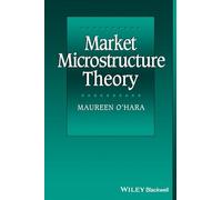 Market Microstructure Theory – Wiley‑VCH