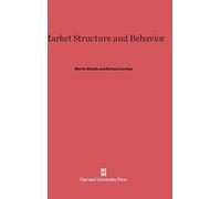 Market Structure and Behavior
