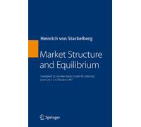 Market Structure and Equilibrium – Springer Verlag