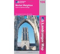 Market Weighton, Goole and Stamford Bridge: Sheet 106 (OS Landranger Map)