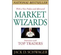 Market Wizards, Updated : Interviews with Top Traders