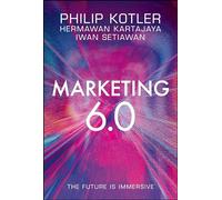 Marketing 6.0: The Future Is Immersive