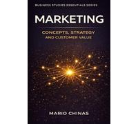 Marketing: Concepts, Strategy, and Applications (Business Studies Essentials Series)