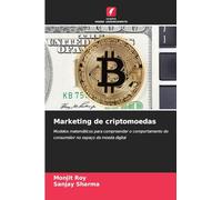 Marketing de criptomoedas: Modelos matemáticos para compreender o comportamento do consumidor no espaço da moeda digital