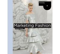 Marketing Fashion (Portfolio) by Harriet Posner (2011) Paperback