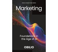 Marketing: Foundations in the Age of AI