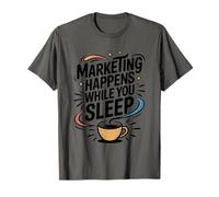 Marketing Happens While You Sleep, Market Specialist T-Shirt