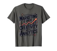 Marketing is Where Creativity Meets Analytics, Marketer T-Shirt