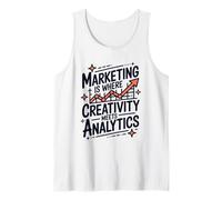 Marketing is Where Creativity Meets Analytics, Marketer Tank Top